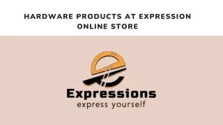 hardware products at expression online store