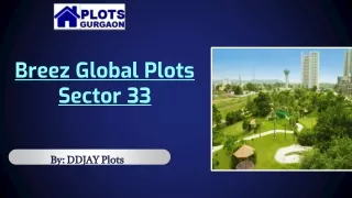 Breez Global Plots, Sector 33 | Affordable plots Sohna, Gurgaon