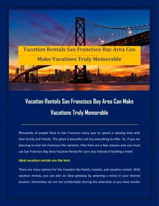 Vacation Rentals San Francisco Bay Area Can Make Vacations Truly Memorable