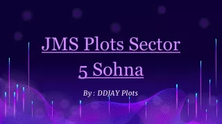 JMS Plots Sector 5 | Residential plots Sohna