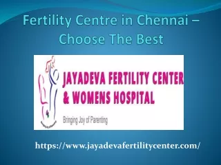 Fertility Centre in Chennai – Choose Best Fertility Center