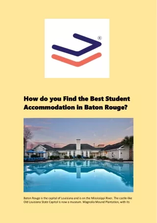 How do you Find the Best Student Accommodation in Baton Rouge?
