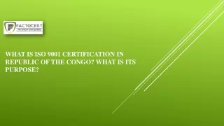 what is iso 9001 certification in republic of the congo what is its purpose