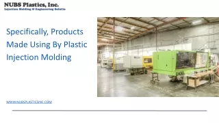 specifically products made using by plastic