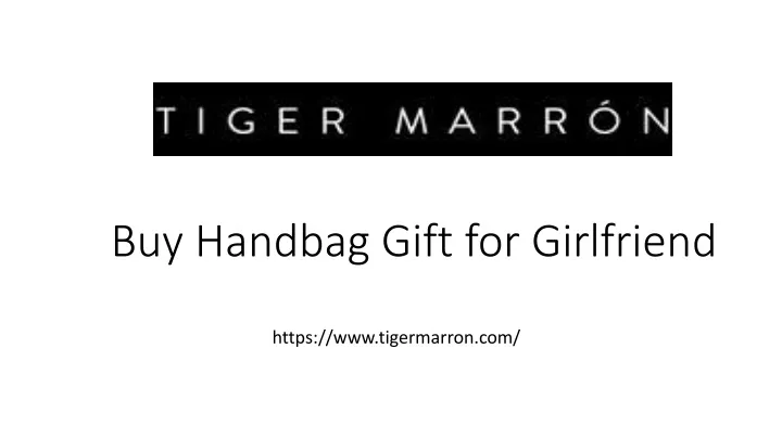 buy handbag gift for girlfriend