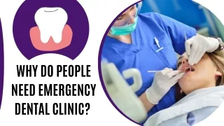 Quick Alleviation With Emergency Dental Clinic