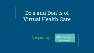 Do's and Don'ts of Virtual Health Care