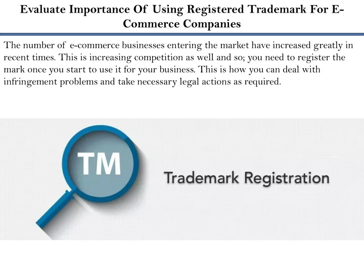 evaluate importance of using registered trademark