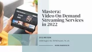 mastera video on demand streaming services in 2022