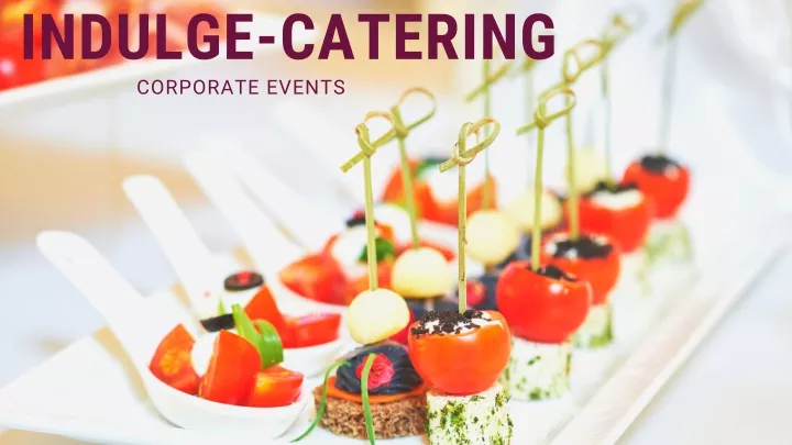 indulge catering corporate events