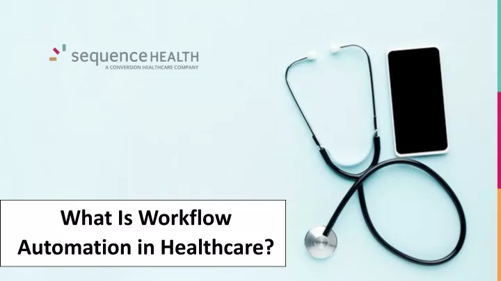 what is workflow automation in healthcare