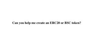 can you help me create an erc20 or bsc token
