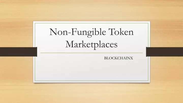 non fungible token marketplaces