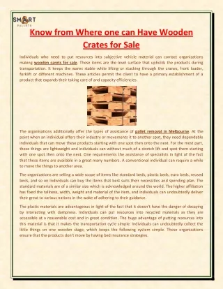know from where one can have wooden crates