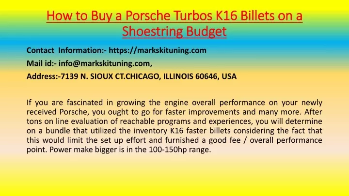 how to buy a porsche turbos k16 billets on a shoestring budget