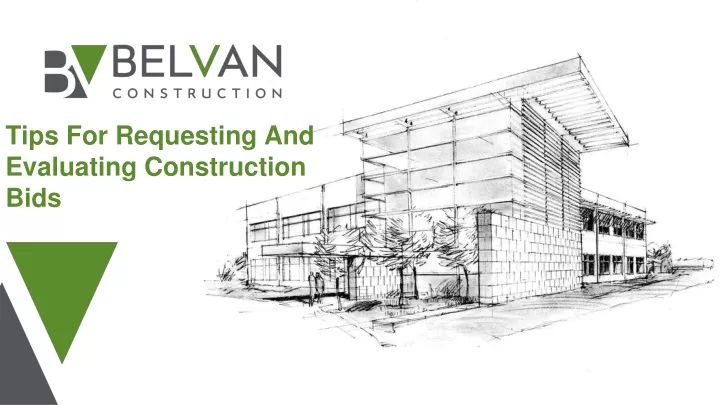 tips for requesting and evaluating construction
