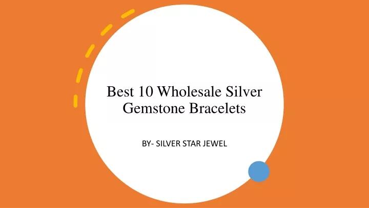 best 10 wholesale silver gemstone bracelets