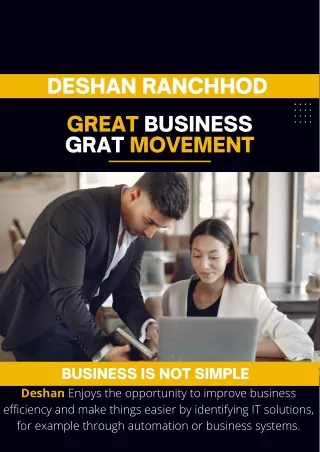 Deshan Ranchhod -  Identifying IT solutions