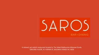 Latest Moonee Ponds Restaurants | Saros Bar & Dining
