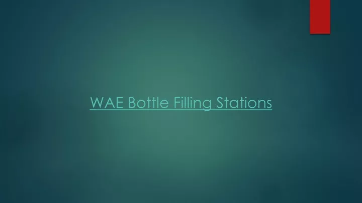 wae bottle filling stations