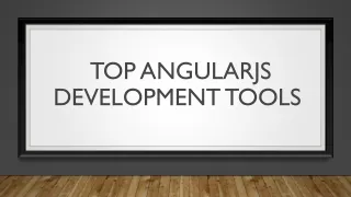 top angularjs development tools