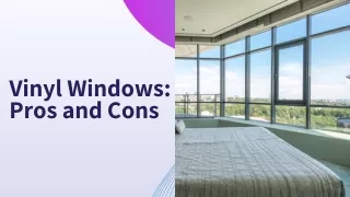 Vinyl Windows And Their Pros And Cons