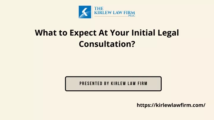 what to expect at your initial legal consultation