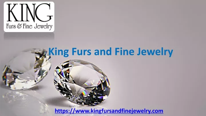 king furs and fine jewelry