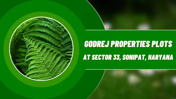 godrej properties plots godrej properties plots