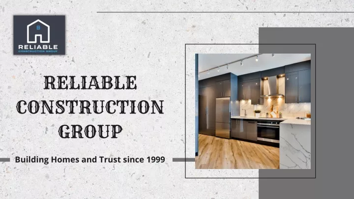 reliable construction group