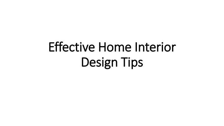 effective home interior design tips