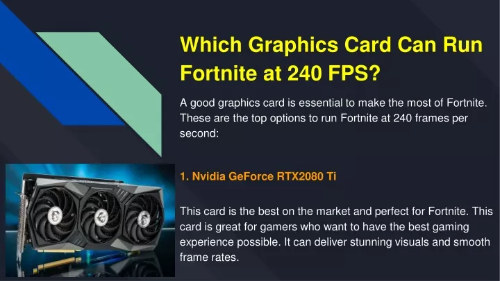 which graphics card can run fortnite at 240 fps