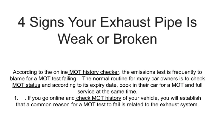 4 signs your exhaust pipe is weak or broken