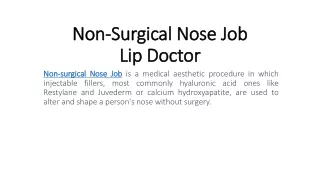 Non-Surgical Nose Job - Lip Doctor