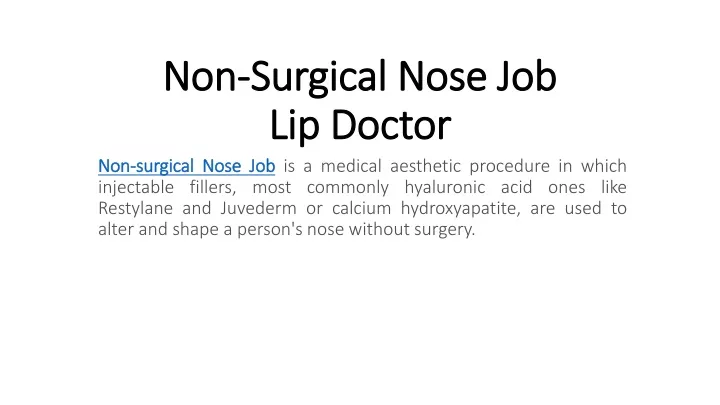 non surgical nose job lip doctor