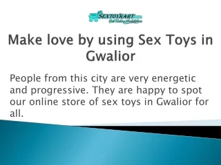 Sex Toys In Gwalior | Online Sex Toys Store | Call:  91 9883427214