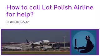 How to call Lot Polish Airline for help?