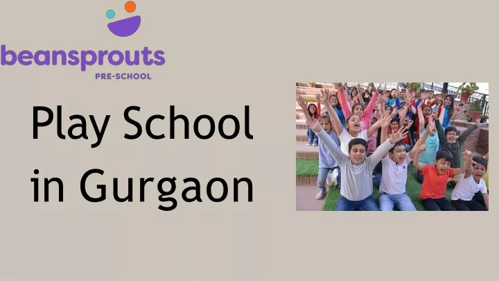 play school in gurgaon