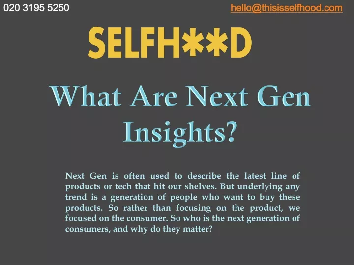 what are next gen insights