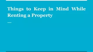 Things to Keep in Mind While Renting a Property