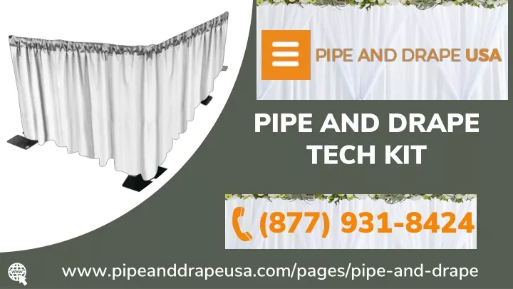 pipe and drape tech kit