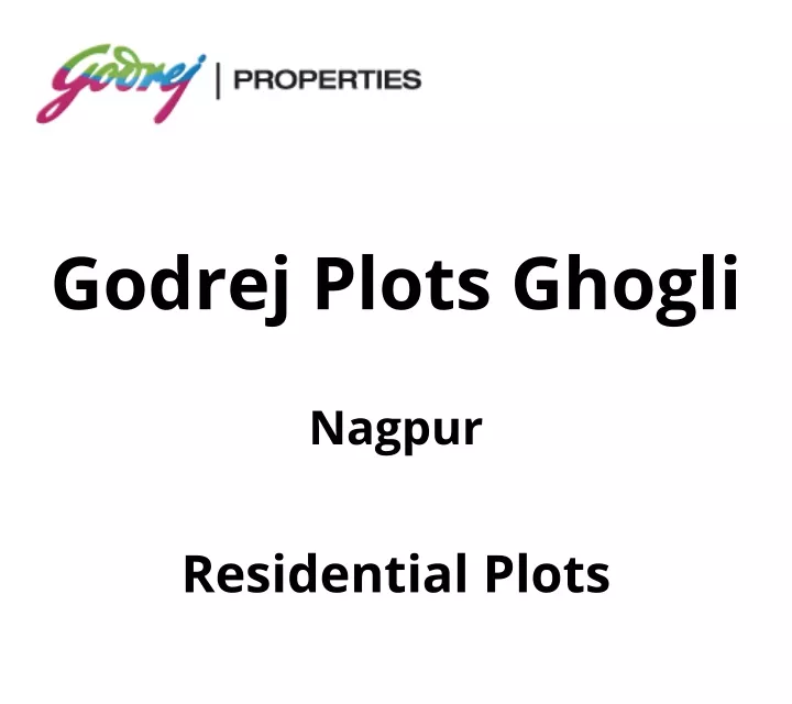 godrej plots ghogli