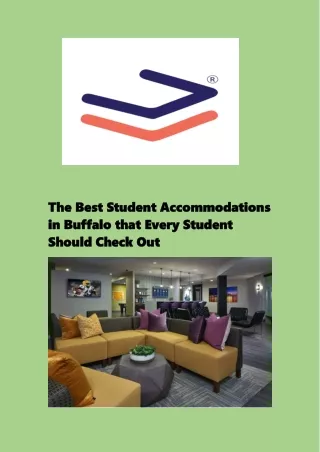 The Best Student Accommodations in Buffalo that Every Student Should Check Out