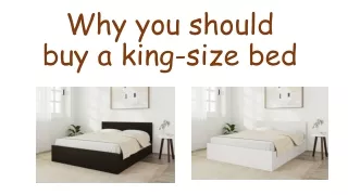 Why you should buy a king-size bed