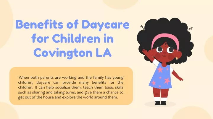 benefits of daycare for children in covington la