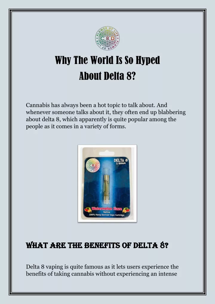 why the world is so hyped about delta 8