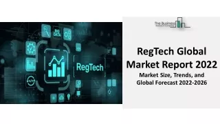 regtech global market report 2022 market size