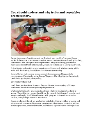you should understand why fruits and vegetables