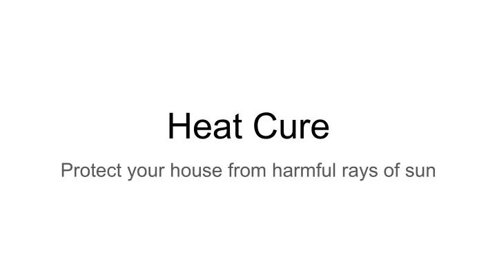 heat cure