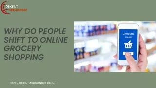 why do people shift to online grocery shopping
